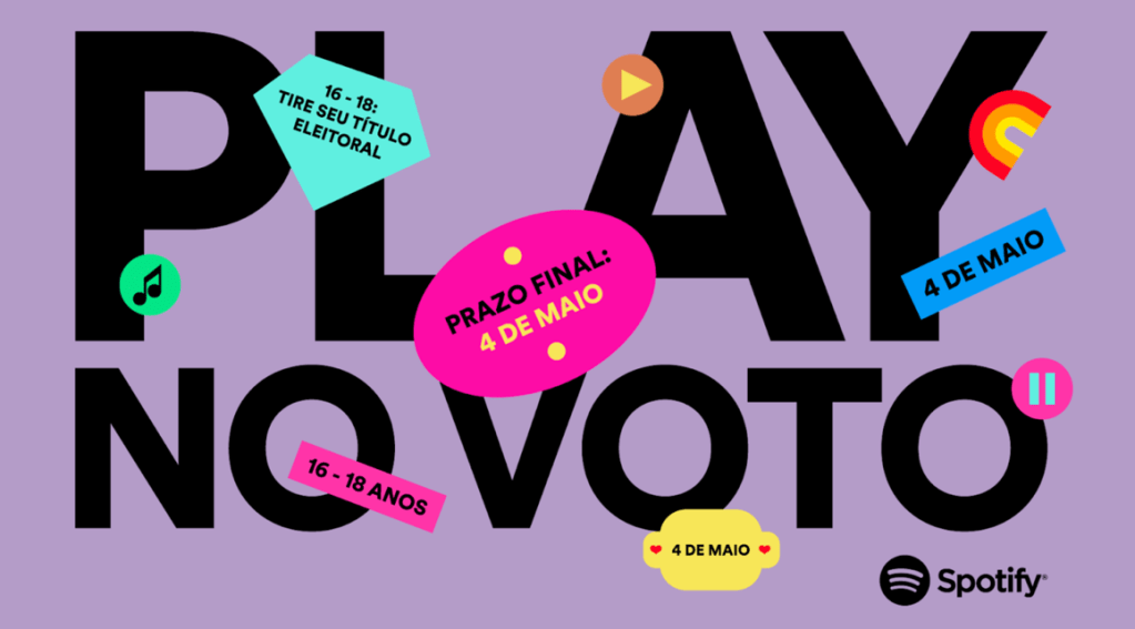 Imagem com o fundo roxo e letras grandes em preto escrito "play no voto" acompanhada de símbolos com "4 de maio" escrito dentro, que é o prazo para tirar o título de eleitor.