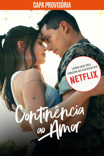 CAPA-continenciaaoamor-WEB Casal se abraçando com os rostos próximos em capa de Continência ao amor; O título está na parte central inferior da imagem e um selo redondo diz