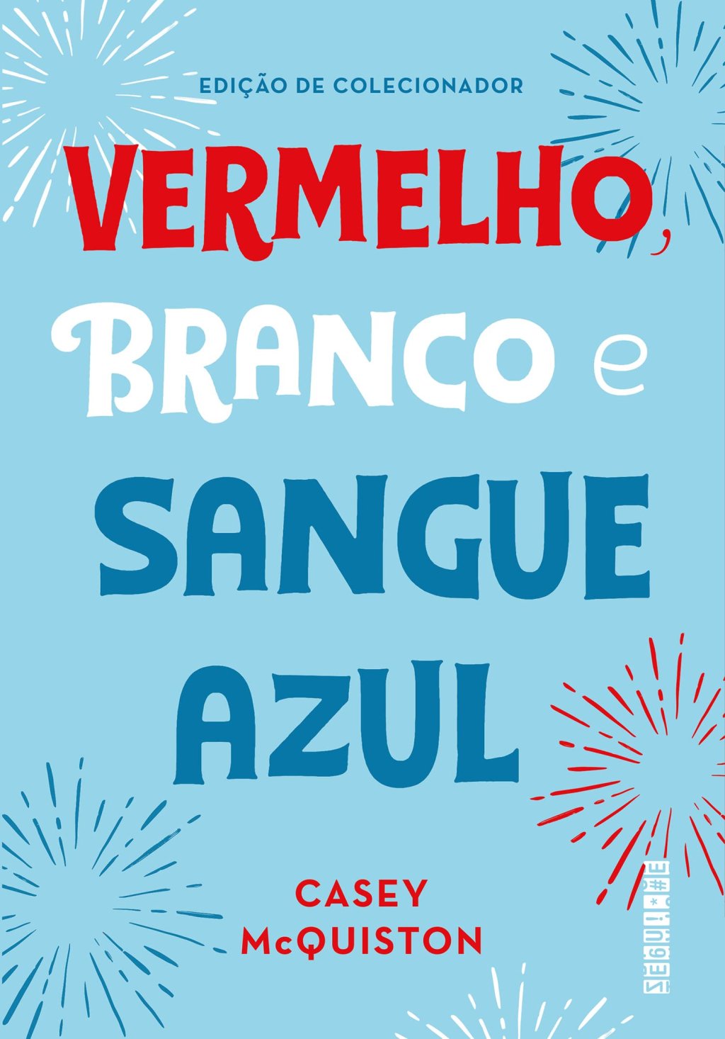 Capa da edição de colecionador de Vermelho Branco e Sangue Azul com o título do livro em um fundo azul