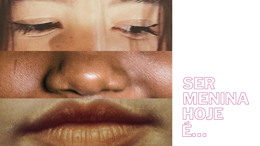 ser menina em 2025
