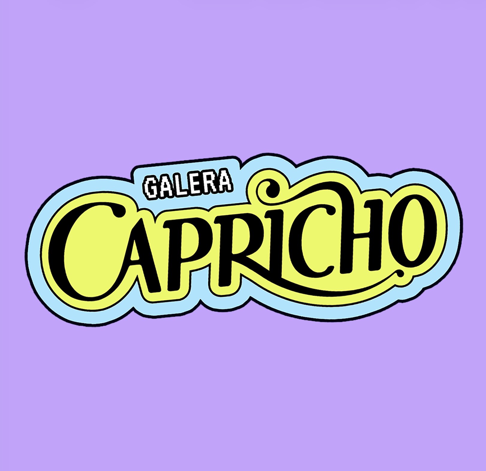 Galera CAPRICHO